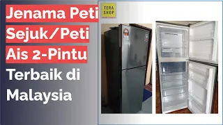 🌵 12 Jenama Peti Sejuk/Peti Ais 2-Pintu Terbaik di Malaysia