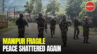 Manipur's Fragile Peace Shattered Again: 3 Killed In Naga-Dominated District | The News