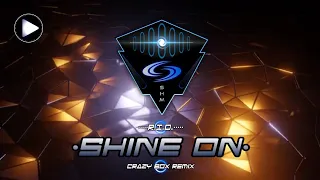 PSYTRANCE ◈ R.I.O. - Shine On (Crazy Box Remix)