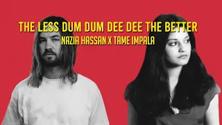 Nazia hassan & Tame impala - The less dum dum dee dee the better (KHYBRPUNK Mashup)