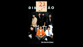 TERCEIRA DIMENSÃO - "NA HORA DO ADEUS" (Vol.3) - (1990, LP/CD COMPLETO, STEREO HQ)