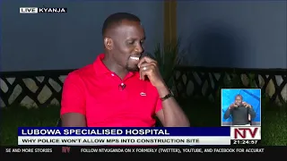 Leader of Opposition investigates Lubowa hospital construction site | STUDIO INTERVIEW