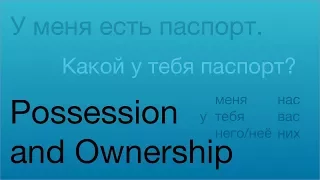 Possession and Ownership in Russian