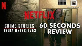 Crime Stories: India Detectives |  Documentary Series Review In 60 Seconds | Kannada | PAVANFLIX