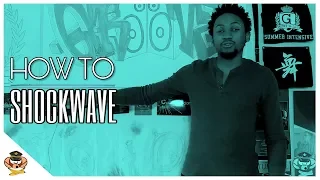 HOW TO: SHOCKWAVE I ADVANCED WAVING ( HIP-HOP DANCE TUTORIALS)