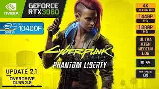 CYBERPUNK 2077 - RTX 3060 - i5 10400F