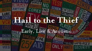 Radiohead - Hail to the Thief - Early, Live & Acoustic