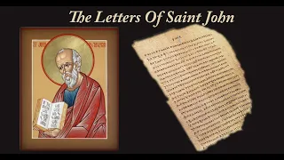 Catholic bible study:  The Letters of Saint John - Session 3