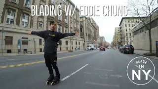 Blading With Eddie Chung