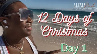 12 DAY OF CHRISTMAS ~ DAY 1 ~ PUNTA CANA