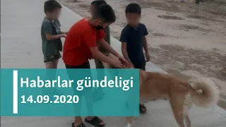 Habarlar gündeligi - 14-nji sentýabr, 2020-nji ýyl