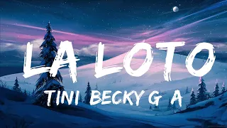 TINI, Becky G, Anitta - La Loto (Letra/Lyrics) | 15min