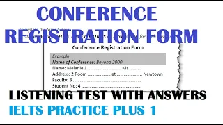 CONFERENCE REGISTRATION FORM Listening test with answers