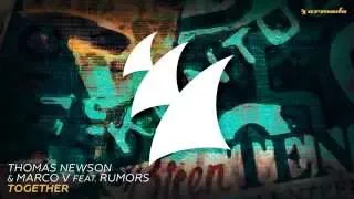 Thomas Newson & Marco V feat. RUMORS -Together- [Lyrics]