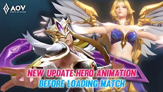 AOV New Updates Beta36 | New List Hero Animation Before Loading Match Part 3 - Arena of Valor