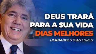 Hernandes Dias Lopes | DEUS ESTÁ COM VOCÊ NOS DIAS MAUS