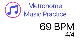 Metronome 69 BPM 4/4