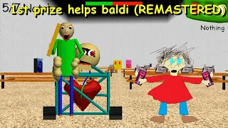1st prize helps baldi REMASTERED (Baldi's Basics Mod)