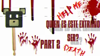 Creepypasta de este extraño ser demonoso part 2