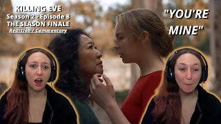 Watching KILLING EVE! (S2 - E8) "You're Mine" (SEASON 2 FINALE) [REACTION/COMMENTARY]