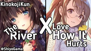 ◤Nightcore◢ - The River X Love How It Hurts 彡Switching Vocals彡