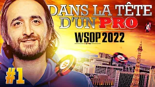 ♠♣♥♦ Dans la Tête d'un Pro : WSOP 2022 #1 (poker)