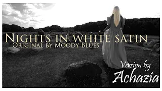 Nights in white satin (new music, female version) original by Moody blues. #cover