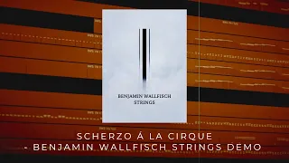 Scherzo À La Cirque - Friedrich Gattermann - Benjamin Wallfisch Strings Demo