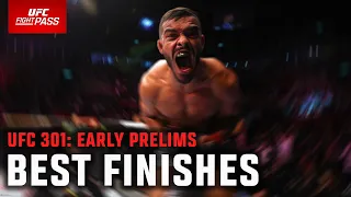 UFC 301 Early Prelims: Best Finishes | Stream UFC 301 Early Prelims SATURDAY on FIGHT PASS at 3pm PT