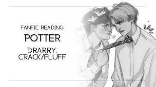 (Fanfic Reading) Potter | Drarry, Fluff, Humor