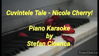 Cuvintele Tale - Nicole Cherry! (piano karaoke) +PARTITURA