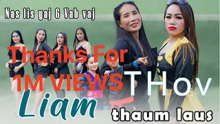 THOV LIAM THAUM LAUS/Cover By Nalis Yaj/Vab Vaj #officialvideo #youtubevideo Original-Ntxoov Nab Vaj