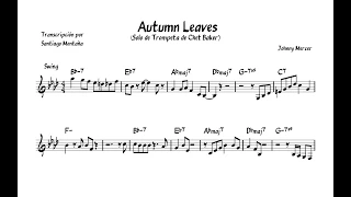 Chet Baker ¨Autumn Leaves¨ - Trumpet Solo (Transcription C)