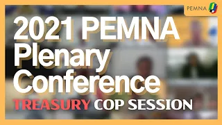 2021 PEMNA Plenary Conference Treasury CoP Session Sep 9, 2021