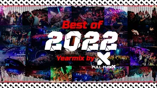 BEST OF 2022 - YEAR MIX