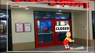 Daddy Cam: Caillou's Tantrum While Chuck E Cheese's Closed