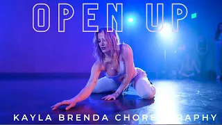 OPEN UP | @sogallant | KAYLA BRENDA CHOREOGRAPHY