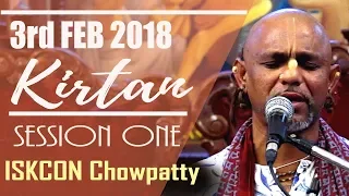 MADHAVA PRABHU KIRTAN | SESSION 1 OF 3 | ISKCON CHOWPATTY | 3 FEB 2018