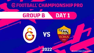 eFootball™ | GALATASARAY SK VS AS ROMA | eFootball™ Championship Pro 2022 GS B - MD1 #1