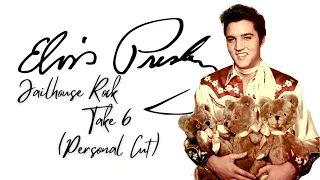 JAILHOUSE ROCK · Take 6 (Personal Cut) | Elvis Presley