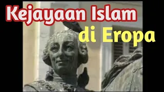 Film Dokumenter; Kejayaan Islam di Eropa