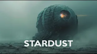 Stardust - Atmospheric Space Ambient Music for deep focus - Ethereal Relaxing Music