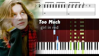 girl in red - Too Much - Accurate Piano Tutorial with Sheet Music