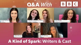 A Kind of Spark: Q&A with WRITERS and CAST! | CBBC