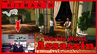 Hitman III VR  - Highlights (Part 1) | The Worlds WORST Assassin | PCVR with Meta Quest 2 & RTX 3080
