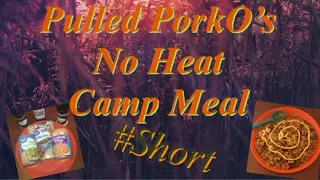 Pulled PorkO’s W/ mixed veg #short Camping Meals: Cook it & Eat it; Flash Fried