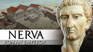 Life of Emperor Nerva #12 First of the Best Emperors