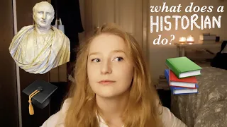 what does a historian do? 📜