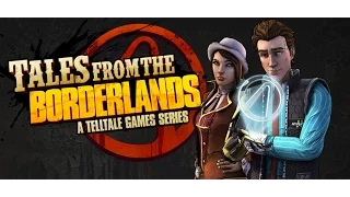 Прохождение игры tales from the borderlands - episode 2 часть 1 (Красавчик Джек)