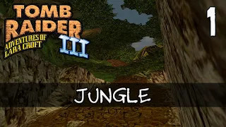 Tomb Raider 3 Walkthrough | 1 - Jungle